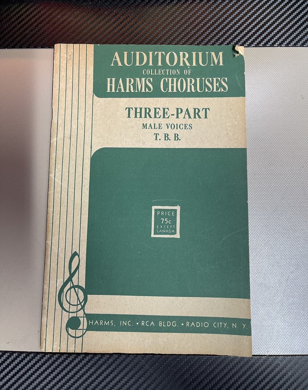 Auditorium Collection of Harms Choruses Three-Part Male Voices T.B.B. 1949